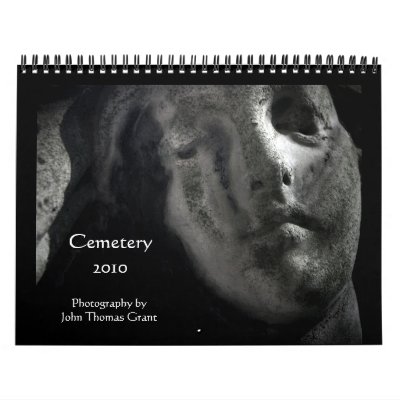 Cemetery 2010 Calendar by CemDesigns