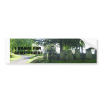 CEMETERY BUMPER STICKER FOR THE GENEALOGIST!