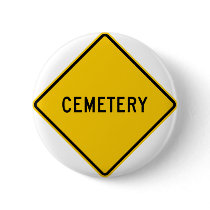 Cemetery Highway Sign buttons by wesleyowns Cemetery Highway Sign buttons