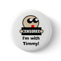 Censor Button