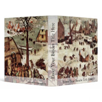Census At Bethlehem  By Bruegel D. Ä. Pieter 3 Ring Binders