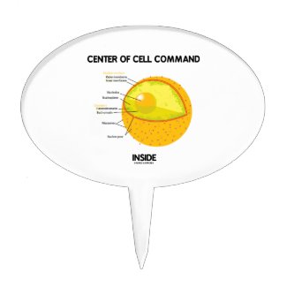 Center Of Cell Command Inside Nucleus Biology Cake Picks