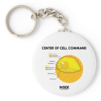 Center Of Cell Command Inside (Nucleus) keychain