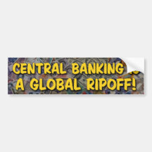 Central Banking Bumper Sticker