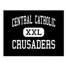 Central Catholic - Crusaders - High - Canton Ohio Postcard