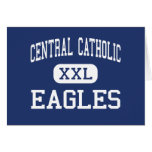 Central Catholic - Eagles - High - Bloomington Card