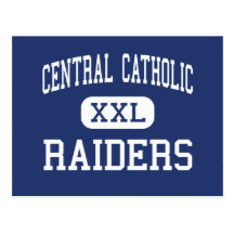 Central Catholic - Raiders - High - Modesto Postcards