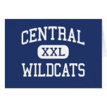 Central - Wildcats - High School - Pueblo Colorado Greeting Cards