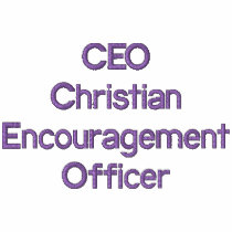 CEO~Christian Encouragement Officer embroidered shirts by Mrsceo CEO~Christian Encouragement Officer embroidered shirts
