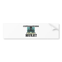 CEPHALOPODS Rule! bumper stickers by AnimalShirts CEPHALOPODS Rule! bumper stickers