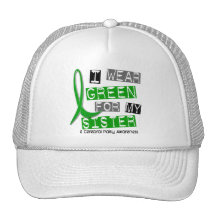 Cerebral Palsy I Wear Green For My Sister 37 Trucker Hats