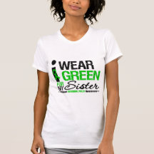 Cerebral Palsy I Wear Green Ribbon For My Sister T Shirt