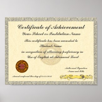 Certificate of Achievement - Your school, your name, your achievement on a high quality printed certificate