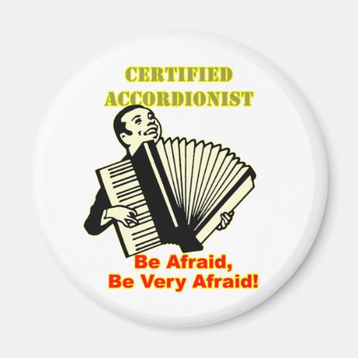 Certified Accordionist Fridge Magnet