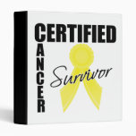 Certified Cancer Survivor - Sarcoma 3 Ring Binders
