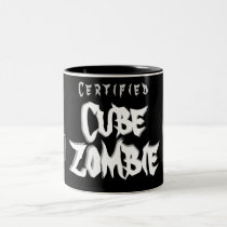 Certified Cube Zombie - Coffee, Tea or Worse Mug mugs