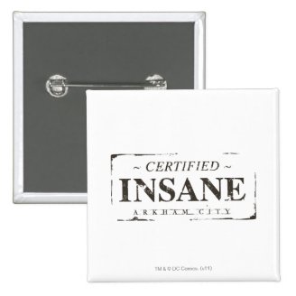 Certified Insane Stamp Button
