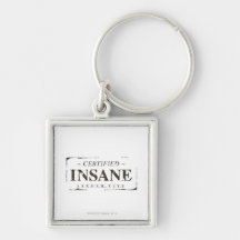 Certified Insane Stamp Key Chains