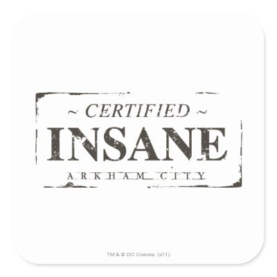 certified_insane_stamp_square_sticker-p2