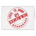 Certified Now 21 Legal to Drink cards