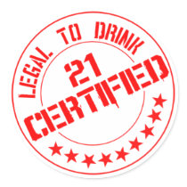 Certified Now 21 Legal to Drink stickers