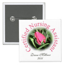 Certified Nursing Assistant Personalized Button buttons