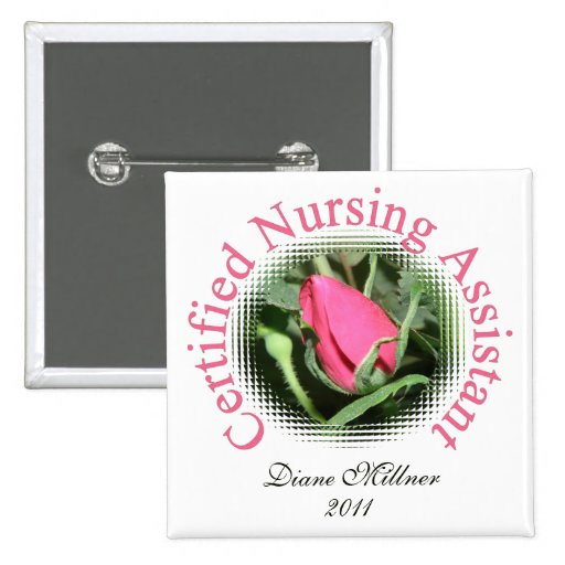 Certified Nursing Assistant Personalized Button