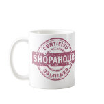 Certified Shopaholic Mug