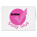 Certified Sissy Greeting Card