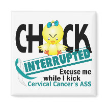Cervical Cancer Chick Interrupted 2 magnets by awarenessgifts Cervical Cancer Chick Interrupted 2 magnets