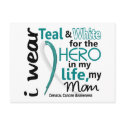 Cervical Cancer Hero In My Life My Mom 2 postcards