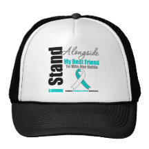 Cervical Cancer I Stand Alongside My Best Friend Trucker Hats
