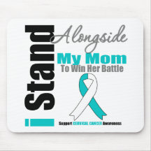Cervical Cancer I Stand Alongside My Mom Mouse Pads