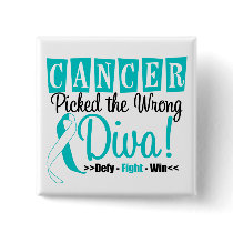 Cervical Cancer Picked The Wrong Diva v2 Pin
