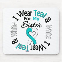Cervical Cancer Ribbon For My Sister Mouse Pads