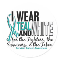 CERVICAL CANCER Teal White For Fighters Survivors Sticker