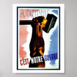 Cest Notre Guerre Poster