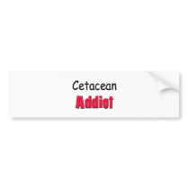 Cetacean Addict bumper stickers by AnimalShirts Cetacean Addict bumper stickers