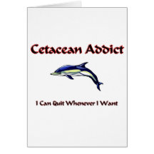 Cetacean Addict Greeting Cards