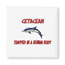 Cetacean trapped in a human body magnets