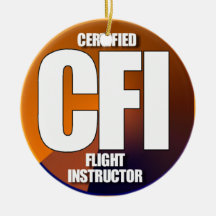 CFI ACRONYM CERTIFIED FLIGHT INSTRUCTOR ORNAMENT