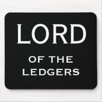 CFO FD Funny Nickname - Lord of the Ledgers Mousepad