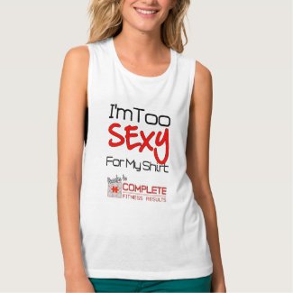 CFR —&gt; Too Sexy For My Shirt Contest Tee