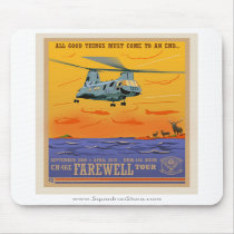 CH-46 Farewell Mouse Pad