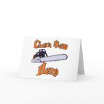 Chain Saw Hero Chainsaw Greeting Card