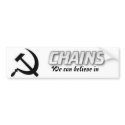 Chains we can believe in bumper stickers