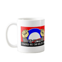 chains we can believe in mugs