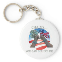 Chains you can believe in... keychain