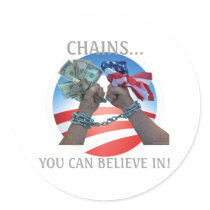 Chains you can believe in... round stickers