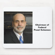 Chairman of Federal Ponzi Schemes Mouse Pad